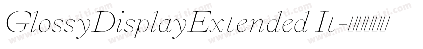 GlossyDisplayExtended It字体转换